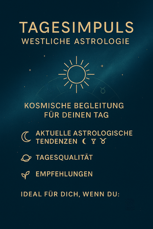 Tagesimpuls – Westliche Astrologie